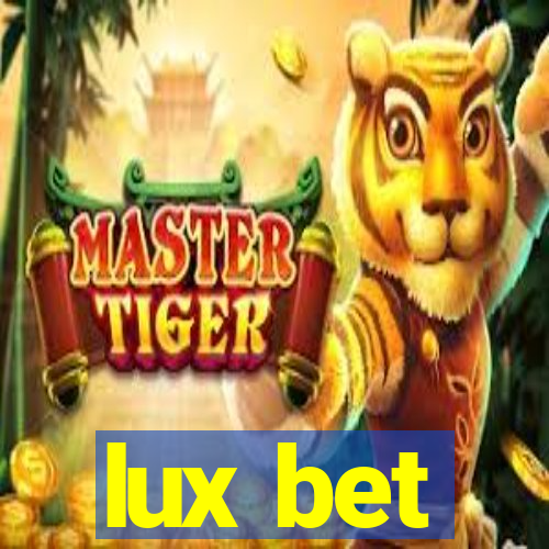 lux bet